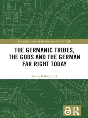 cover image of The Germanic Tribes, the Gods and the German Far Right Today